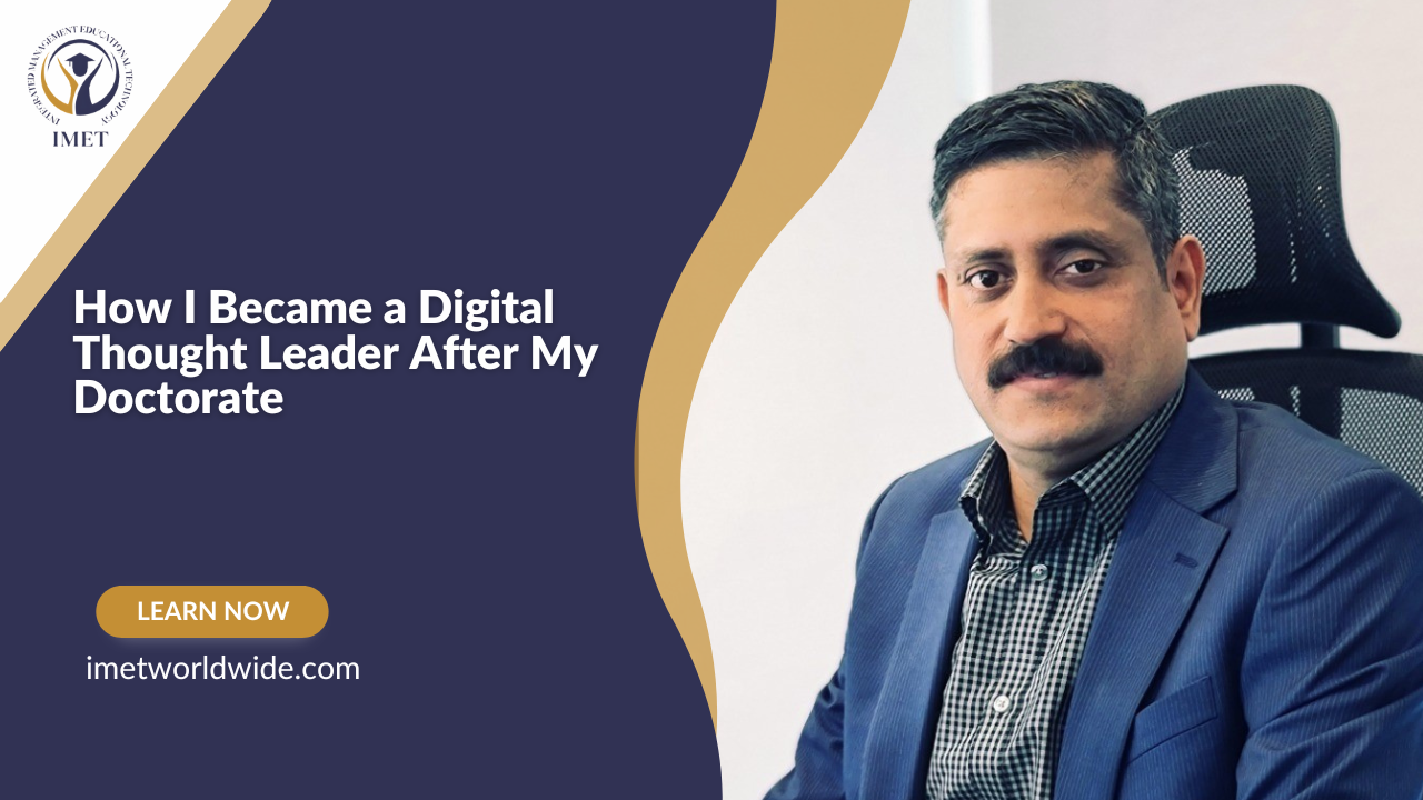 How I Became a Digital Thought Leader After My Doctorate