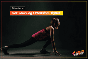 Exercises to Get Your Leg Extension Higher