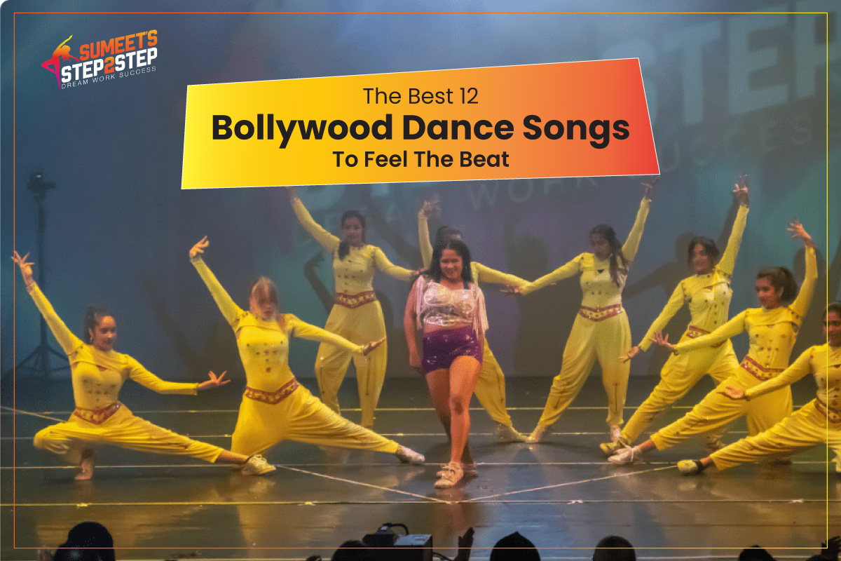 Top 12 Bollywood Dance Songs