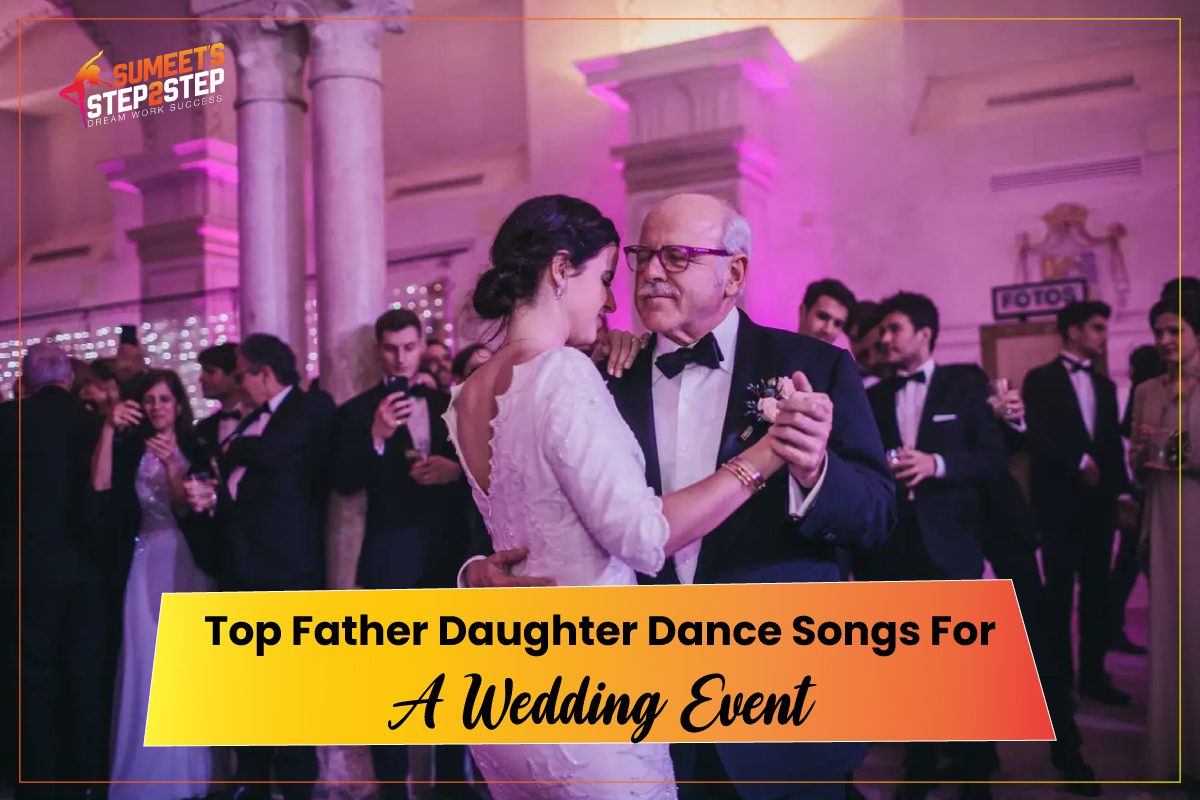 Father Daughter Dance Songs